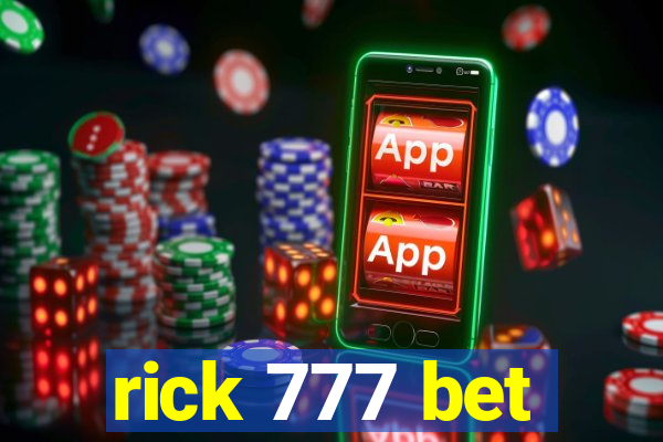 rick 777 bet